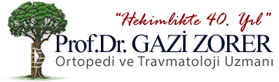 Prof. Dr. Gazi Zorer ( Ortopedi ve Travmatoloji Uzman )